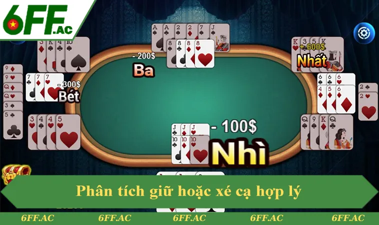 Luật chơi tá lả và cách phân tích giữ hoặc xé cạ