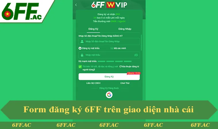 Form đăng ký 6FF trên giao diện nhà cái