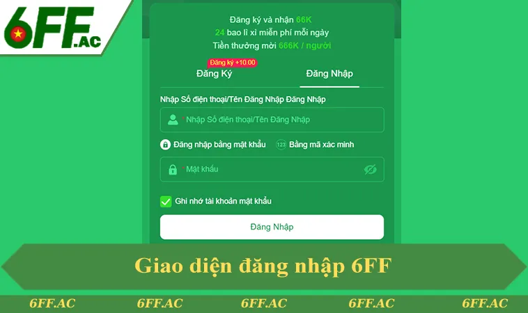 Đăng Nhập 6FF 1 Giao diện đăng nhập 6FF với khung nhập tài khoản và mật khẩu